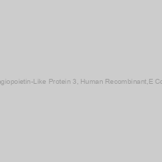 Image of Angiopoietin-Like Protein 3, Human Recombinant,E Coli.